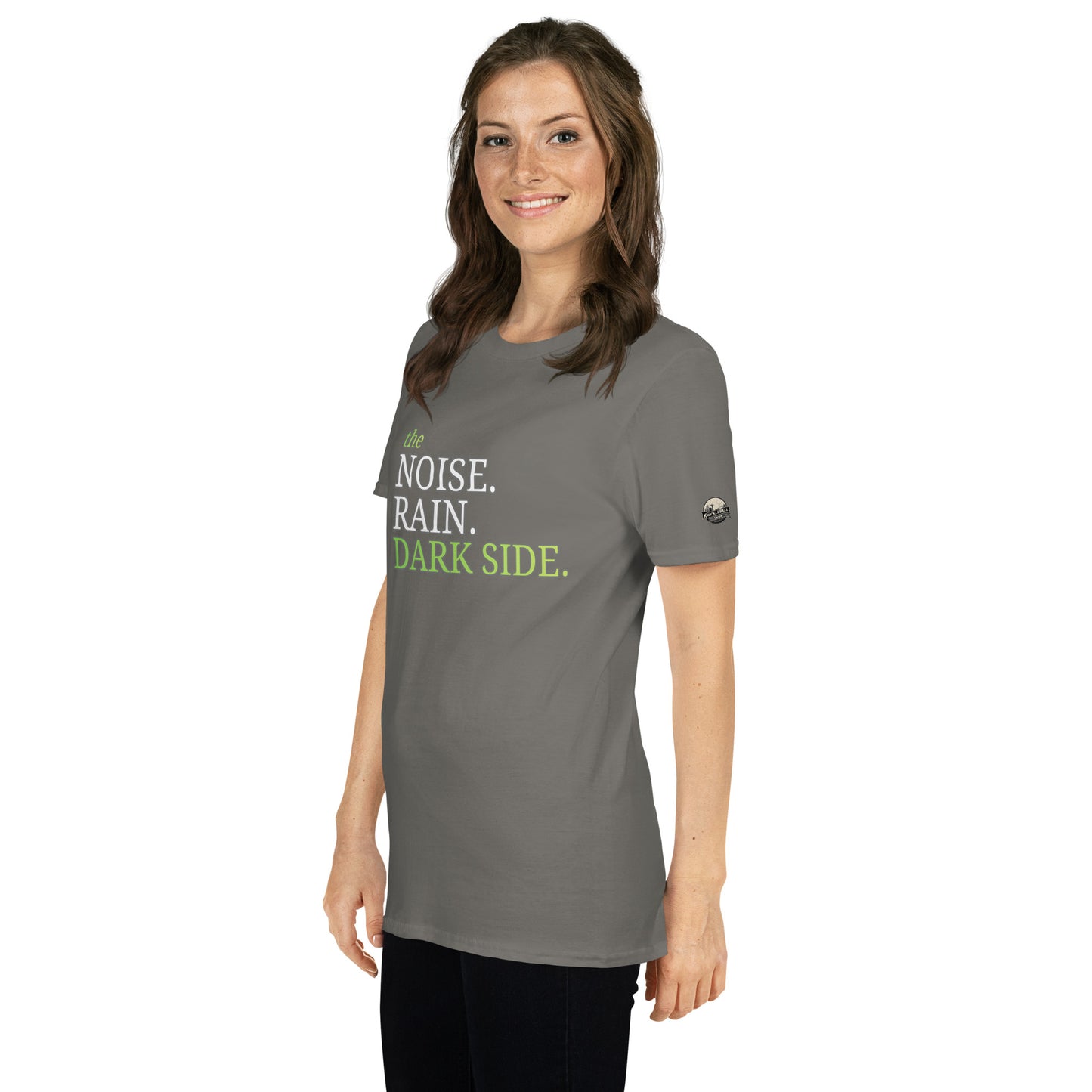 the NOISE. the RAIN. the DARKSIDE.